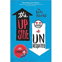 The Upside Of Unrequited