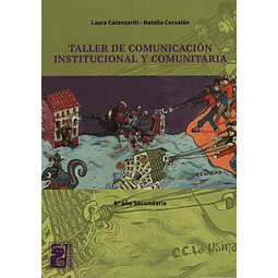 Taller De Comunicacion Institucional Y Comunitaria