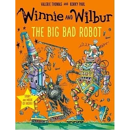 Winnie And Wilbur The Big Bad Robot + Cd