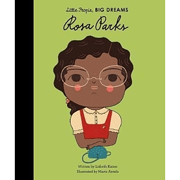 Rosa Parks Little People Big Dreams