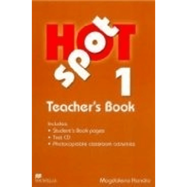 Hot Spot 1 Teacher's Book + Test Cd