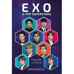 Exo K pop Superstars Biografia No Oficial