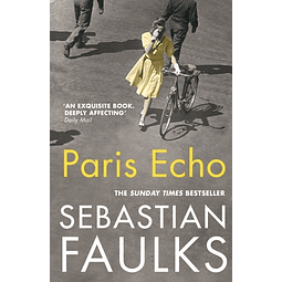 Paris Echo Faulks Sebastian