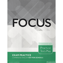 Focus Exam Practice For Cambridge English Key For Schools