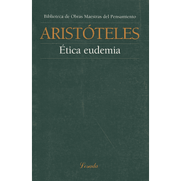 Etica Eudemia Aristoteles Obras Maestras Del Pensamiento