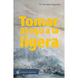Tomar El Ego A La Ligera