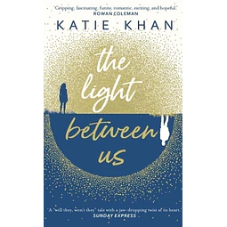 The Light Between Us Katie Kahn