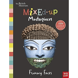 Mixed up Masterpieces Funny Faces British Museum Hardb