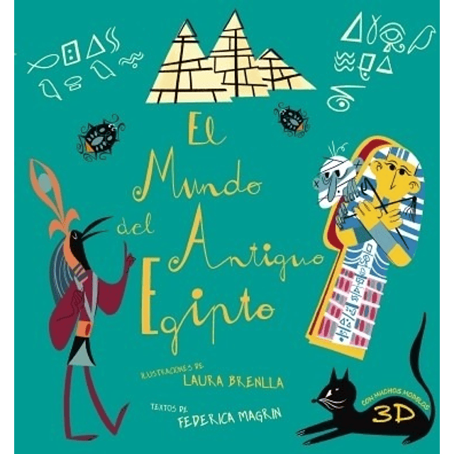 El Mundo Del Antiguo Egipto Libros Para Saber Mas Tapa D