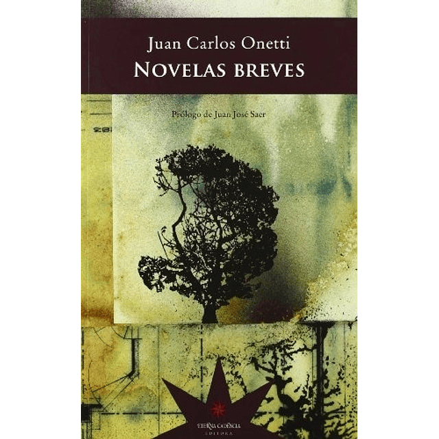 Novelas Breves Juan Carlos Onetti