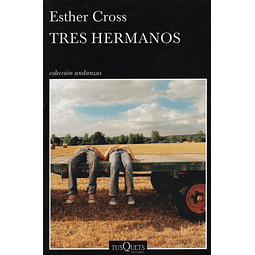 Libro Tres Hermanos Esther Cross