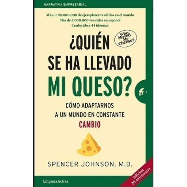 Libro Quien Se Ha Llevado Mi Queso ? Spenser Johnson M D