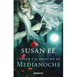 Cinder Y El Principe De Medianoche Susan Ee