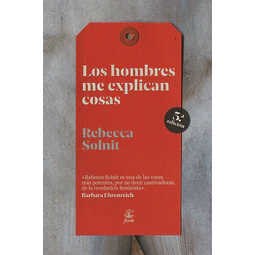 Los Hombres Me Explican Cosas Rebecca Solnit