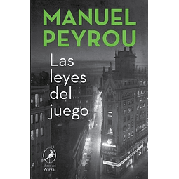 Las Leyes Del Juego Manuel Peyrou