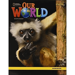 Our World Starter 2nd ed Workbook