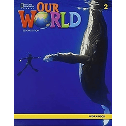 Our World 2 2nd ed Workbook