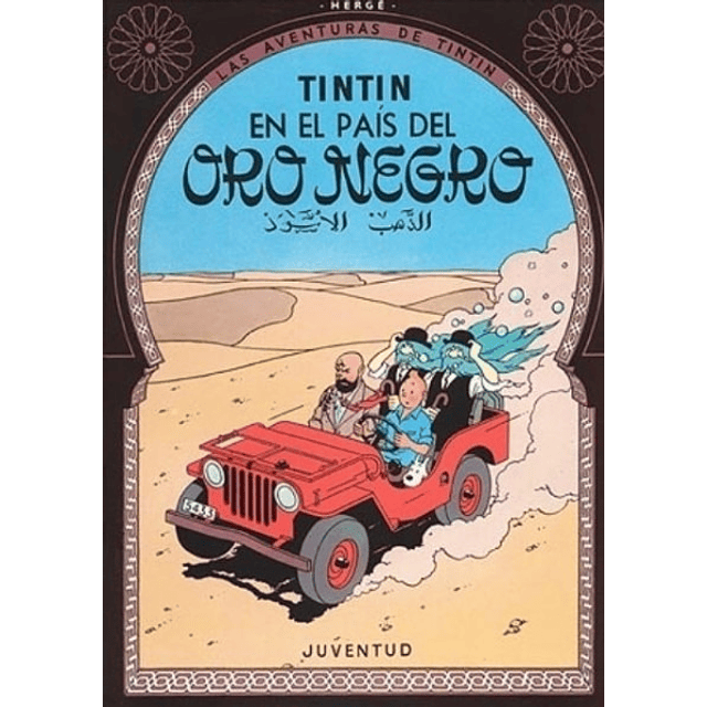 Tintin En El Pais Del Oro Negro Herge