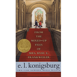 From The Mixed up Files Of Mrs basil E frankweiler