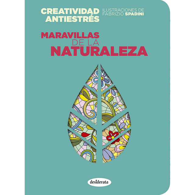 Maravillas De La Naturaleza Creatividad Antiestres