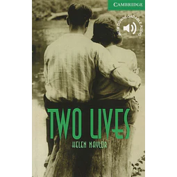 Two Lives Cambridge Readers 3