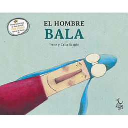 El Hombre Bala