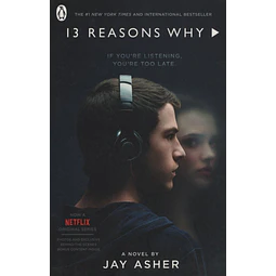 Thirteen Reasons Why 13 Reasons Why
