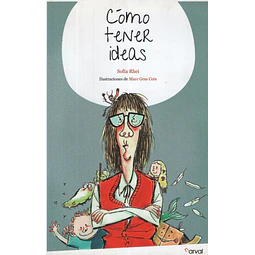 Cómo Tener Ideas