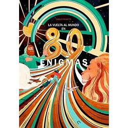 La Vuelta Al Mundo En 80 Enigmas