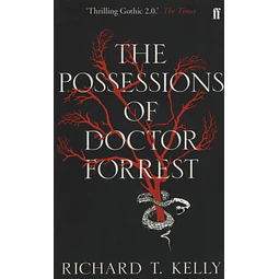 The Posessions Of Doctor Forrest