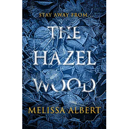 The Hazel Wood