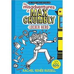 The Misadventures Of Max Crumbly 1