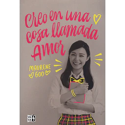 Creo En Una Cosa Llamada Amor