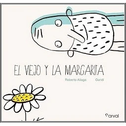 El Viejo Y La Margarita