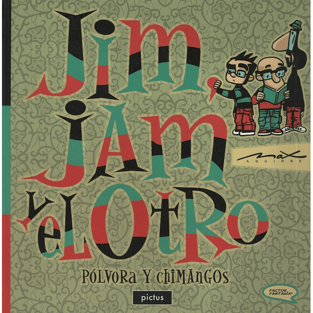 Jim Jam Y El Otro Factor Fantasia