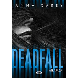 Deadfall Atrapada