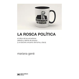 La Rosca Politica