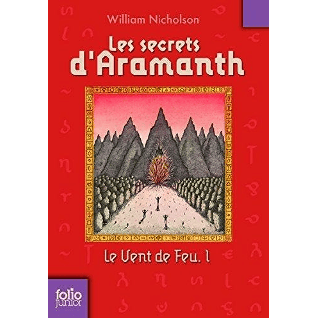 Le Vent De Feu 1 Les Secrets D'aramanth