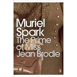 The Prime Of Miss Jean Brodie Muriel Spark