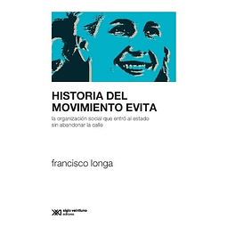 Historia Del Movimiento Evita