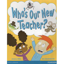 Who's Our New Teacher? Wordsmith Y1