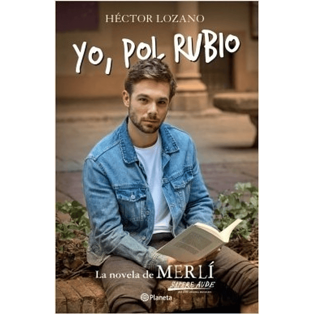 Yo Pol Rubio Novela Oficial Merli