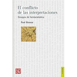 El Conflicto De Las Interpretaciones