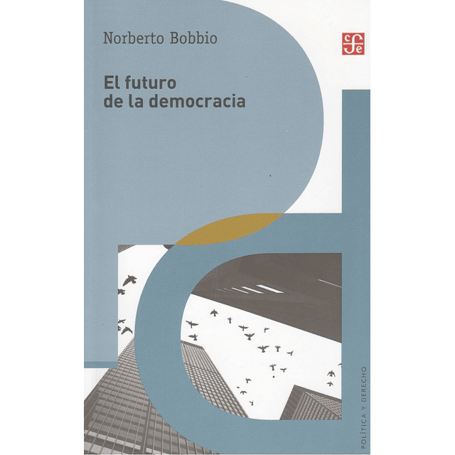 El Futuro De La Democracia