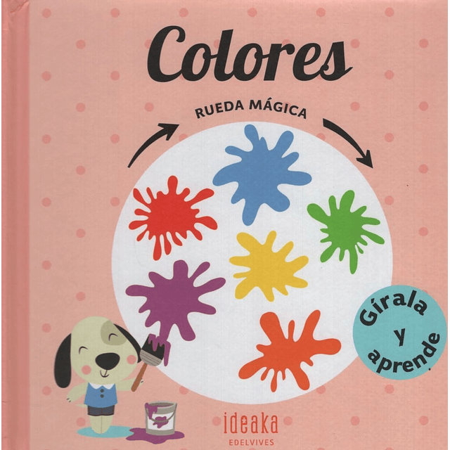 Libro Colores Rueda Magica tapa Dura Girala Y Aprende