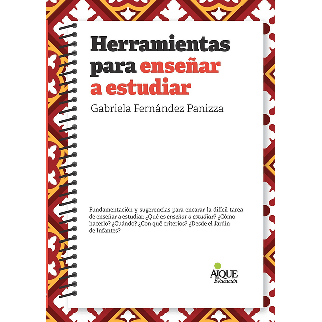 Herramientas Para Enseñar A Estudiar Gabriela Fernandez Pa