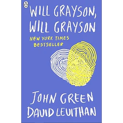 Will Grayson Will Grayson John Green David Levithan