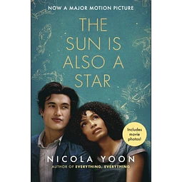 The Sun Is Also A Star Includes Movie Photos Nicola Yoon