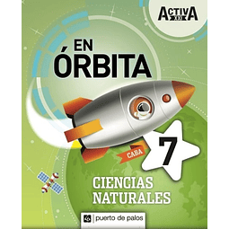 Ciencias Naturales 7 Caba En Orbita Activa Xxi