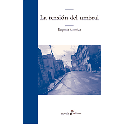 La Tension Del Umbral